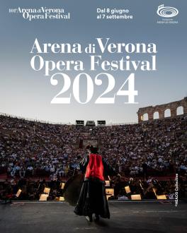 Opera Festival 2024, Arena di Verona